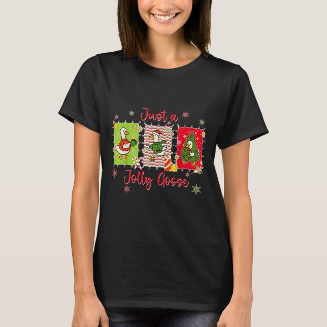 Preppy Cute Just A Jolly Goose Merry Goosemas Chri T-Shirt (Front)