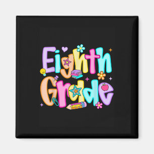 Preppy Eighth Grade Back To School 8th Grade Teach Magnet