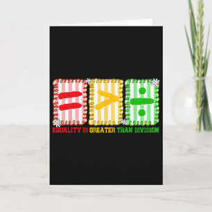 Preppy Equality Is Greater Than Division Math Blac Card