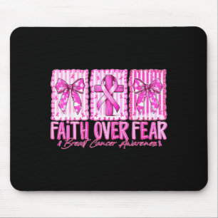 Preppy Faith Over Fear Breast Cancer Bow Warrior C Mouse Mat