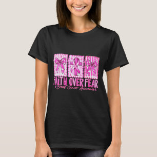 Preppy Faith Over Fear Breast Cancer Bow Warrior C T-Shirt