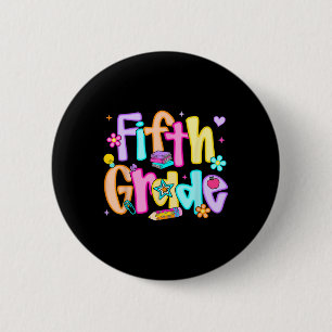 Preppy Fifth Grade Back To School 5th Grade Teache 6 Cm Round Badge