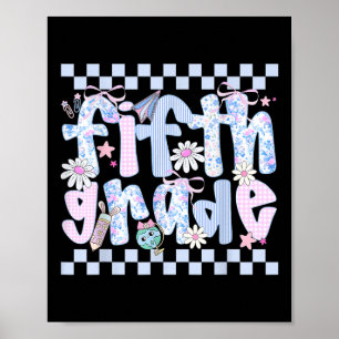 Preppy Fifth Grade Teacher Team Bow Back To School Poster