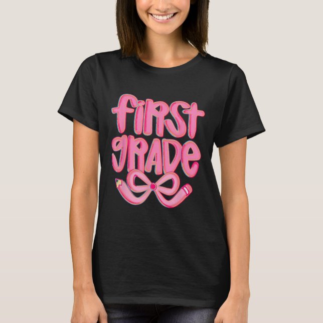 Preppy First Grade Back To School Coquette Bow Tea T-Shirt (Front)