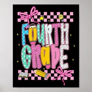 Preppy Fourth Grade Back To School 4th Grade Teach Poster