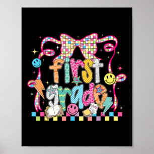 Preppy Groovy First Grade Back To School Coquette Poster