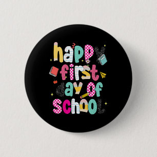 Preppy Happy First Day Of School 6 Cm Round Badge