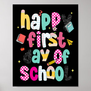 Preppy Happy First Day Of School Poster