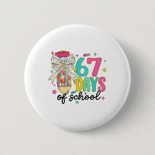 Preppy I Survived 67 Days Of School Pencil Coquett 6 Cm Round Badge
