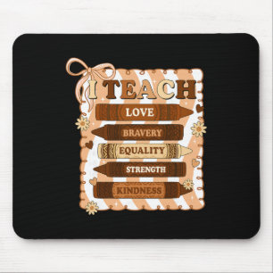 Preppy I Teach Black History Melanin Crayons Black Mouse Mat
