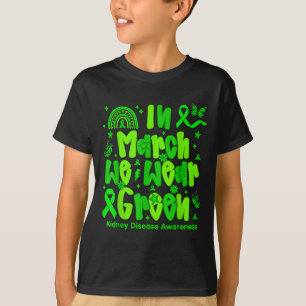 Preppy in march wear green kidney disease awarenes T-Shirt
