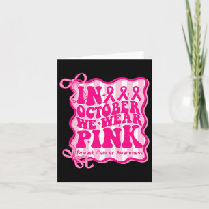 Preppy In October We Wear Pink Breast Cancer Coque Card