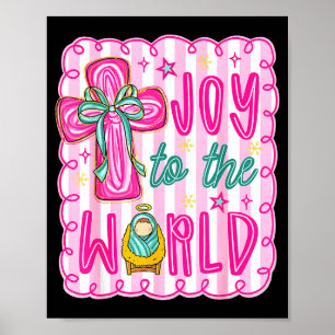 Preppy Joy To The World Christian Christmas Cross Poster