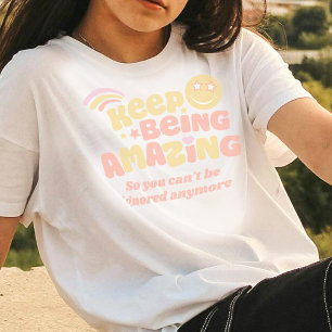 Preppy keep being amazing slogan smilie face T-Shirt