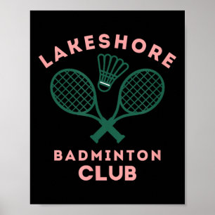 Preppy Lakeshore Badminton Club Cute Graphic Poster