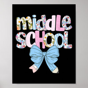 Preppy Middle School Teacher Blue Floral Coquette Poster