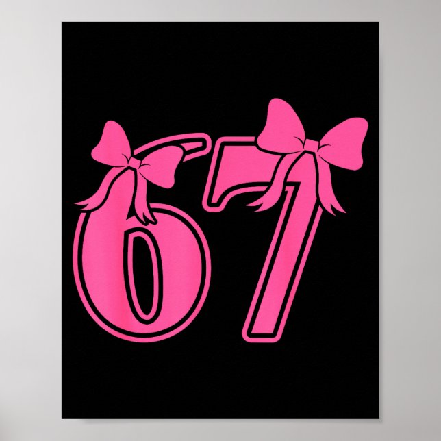 Preppy Nk Coquette Bow Lace 67 Six Seven Meme Wome Poster (Front)