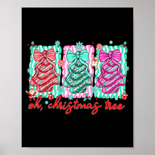 Preppy Oh Christmas Tree Funny Xmas Cakes Retro Co Poster