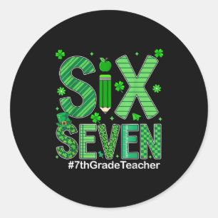 Preppy six seven 67 funny st patricks day 7th grad classic round sticker