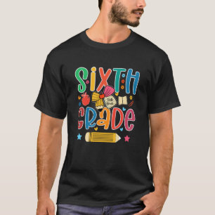 Preppy Sixth Grade Back To School 6th Grade Teache T-Shirt