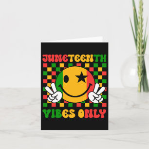 Preppy Smile Face Groovy Juneteenth Vibes Only 186 Card