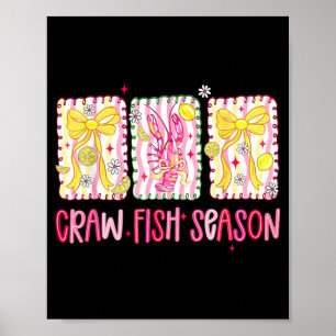 Preppy Tis The Season Crawfish Season Summer Vibes Poster