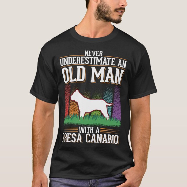 Presa Canario Old Man Dogo Canario T-Shirt (Front)