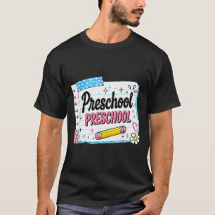 Preschool back to school for girls pink preschool T-Shirt