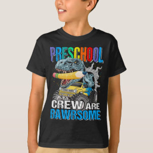 Preschool Crew Are Awesome Rawrsome Monster Truck  T-Shirt