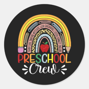 Preschool Crew Teacher Shirt - Cute Rainbow Back T Classic Round Sticker