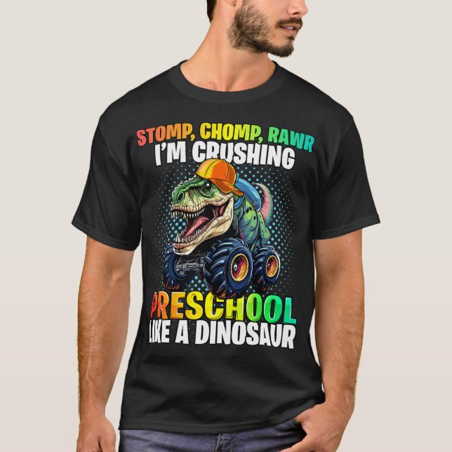 Preschool Dinosaur Monster Truck Back to School Fi T-Shirt (Front)