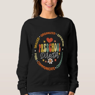 Preschool Director Teacher Team Groovy 1st Day Of Sweatshirt