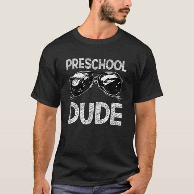 Preschool Dude Sunglasses Back To School T For Boy T-Shirt (Front)