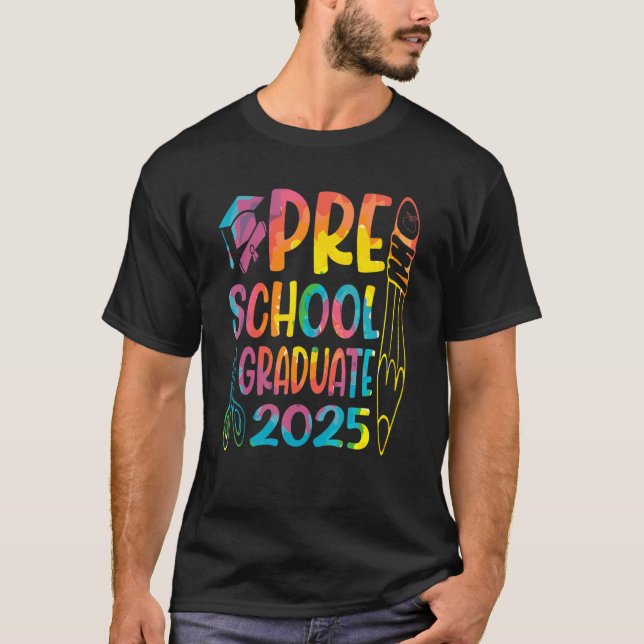 Preschool Graduate 2025 Pre K Class Of 2025 Gradua T-Shirt (Front)