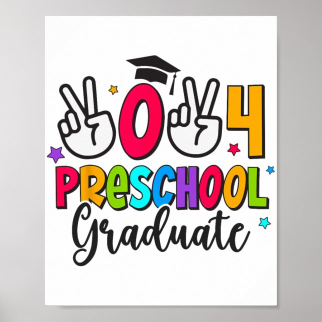 Preschool Graduate Last Day Of School Graduation 2 Poster (Front)