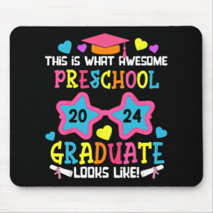 Preschool Graduate Looks Like Cl 2024 Graduation Mouse Mat