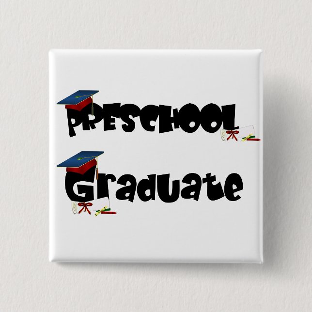 Preschool Graduate  Tshirts and Gifts 15 Cm Square Badge (Front)