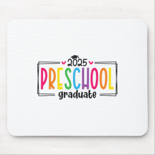 Preschool Graduation 2025 Graduate Grad Last Day O Mouse Mat