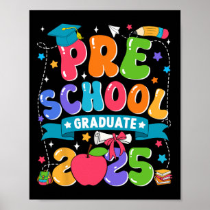 Preschool Graduation 2025 Kids Boys Girls Back To  Poster