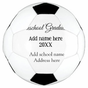 Preschool Graduation add school name address name  Football