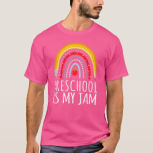 Preschool Is My Jam First Day Back To School Teach T-Shirt