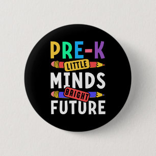 Preschool Kids Back to School Little Minds Bright  6 Cm Round Badge