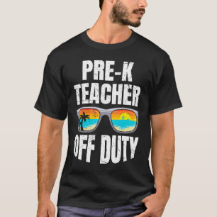 Preschool kindergarten educator off duty teacher   T-Shirt