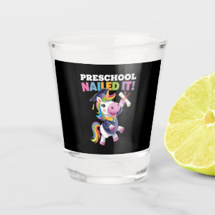Preschool Nailed It Unicorn Graduation Cap Shot Glass