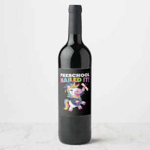 Preschool Nailed It Unicorn Graduation Cap Wine Label