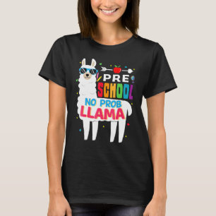Preschool No Prob Llama Teacher Student Back To Sc T-Shirt