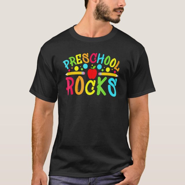 Preschool Rocks Preschool Teachers Back To School  T-Shirt (Front)