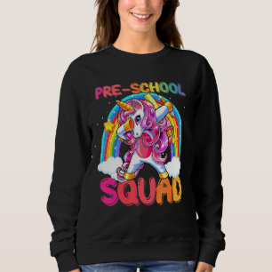 Preschool Squad Dabbing Unicorn Cute Back To Schoo Sweatshirt