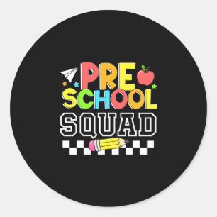 Preschool squad happy first day of school kids classic round sticker