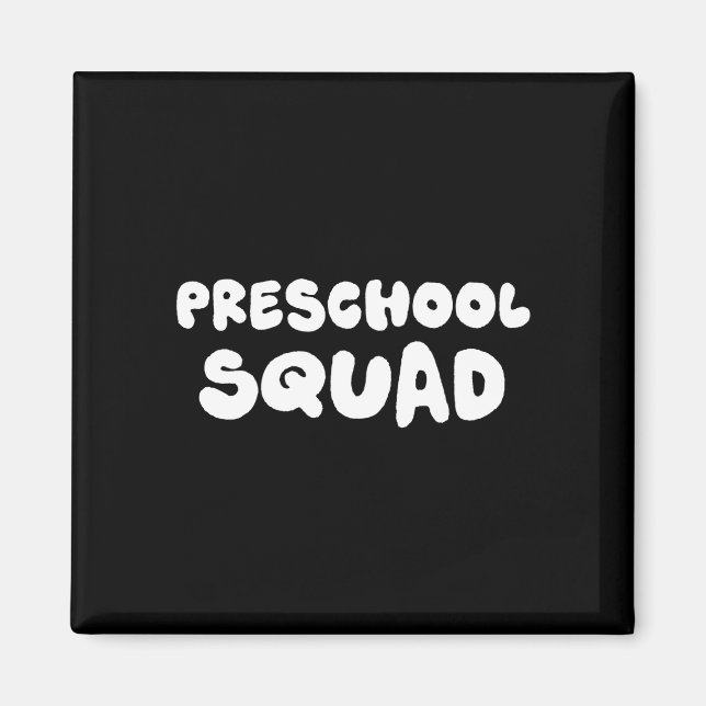 Preschool squad retro back to school first day magnet (Front)